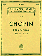 Nocturnes . Piano . Chopin