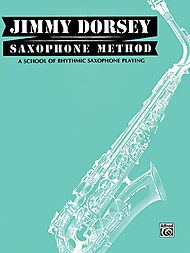 Saxophone Method . Saxophone . Dorsey