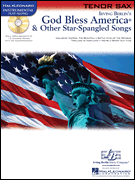 God Bless America & Other Star-Spangled Songs w/CD . Tenor Saxophone . Various