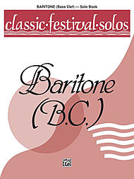 Classic Festival Solos v.1 . Baritone B.C . Various