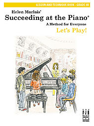 Succeeding at the Piano Lesson and Technique Book v.2B . Piano . Marlais