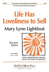 Life Has Loveliness To Sell (2-part) . Choir . Lightfoot