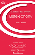 Eletelephony (unison) . Choir . Brunner