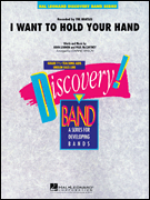 I Want To Hold Your Hand . Concert Band . Various
