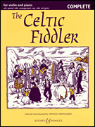 The Celtic Fiddler w/CD . Violin and Piano . Various