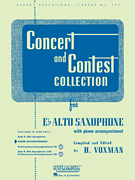 Concert And Contest Collection (solo book) . Alto Saxophone and Piano . Various