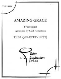 Amazing Grace . Tuba Quartet . Traditional