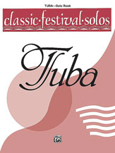 Classic Festival Solos v.1 . Tuba (solo book) . Various