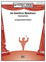 An American Hymntune "Amazing Grace" . Concert Band . Traditional