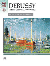 Selected Piano Works (12) w/CD . Piano . Debussy