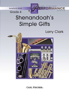 Shenandoah's Simple Gifts (score only) . Concert Band . Clark