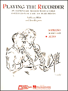 Playing The Recorder . Recorder (alto) . White/Bergman