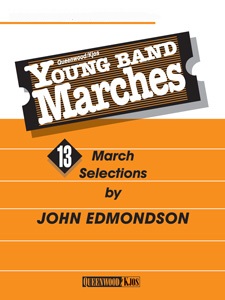 Young Band Marches . 1st Alto Saxophone . Edmondson