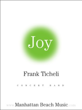Joy . Concert Band . Ticheli