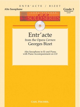 Entr'acte from the opera Carmen w/CD . Alto Saxophone and Piano . Bizet