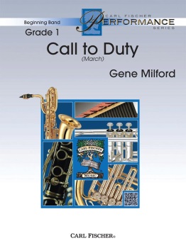Call to Duty (march) (score only) . Concert Band . Milford