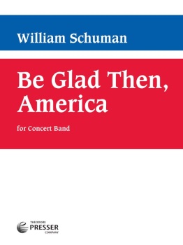 Be Glad Then, America . Concert Band . Schumann