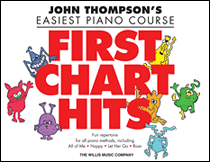 John Thompson's Easiest Piano Course First Chart Hits . Piano . Various
