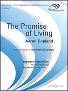 The Promise of Living . Wind Band . Copland
