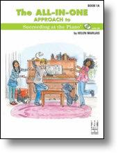 The All-In-One Approach to Succeeding at the Piano w/Cd v.1A . Piano . Marlais