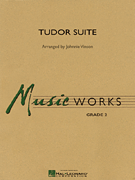 Tudor Suite (score only) . Concert Band . Vinson
