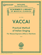 Practical Method of Italian Singing w/CD . Mezzo-Soprano(alto)/Baritone . Vaccai