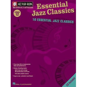 Jazz Play Along Vol. 12  Essential Jazz Classics