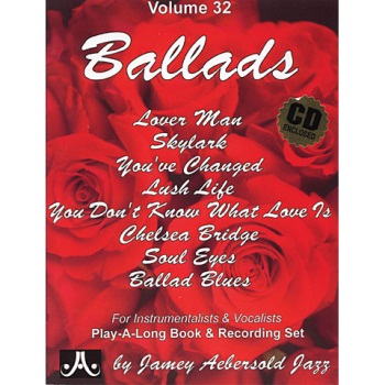 Aebersold Vol. 32  Ballads  W/CD