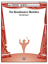 Two Renaissance Sketches . Concert Band . Stalter