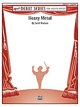 Heavy Metal . Concert Band . Watson