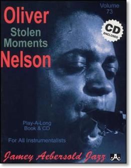 Aebersold Vol. 73 Oliver Nelson  Stolen Moments  W/CD