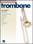 Essential Songs for Trombone . Trombone . Various
