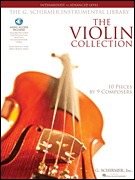 The Violin Collection (intermediate to advanced) . Violin and Piano . Various
