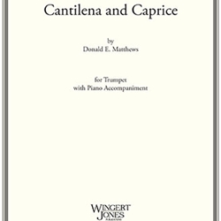 Cantilena and Caprice . Trumpet and Piano . Matthews
