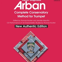 Complete Conservatory Method w/CD (new authentic edition) . Trumpet . Arban