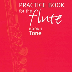 Practice Book v.1 (Tone) . Flute . Wye