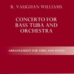Concerto . Bass Tuba and Piano . Vaughan Williams