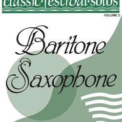 Classic Festival Solos v.2 . Baritone Saxophone . Various