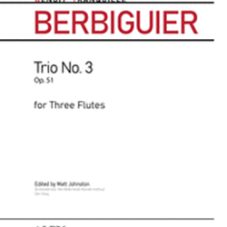 Trio No. 3 Op.51 . Flute Trio . Berbiguier
