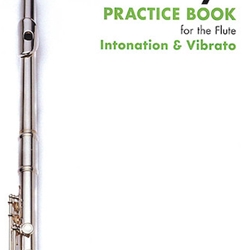 Trevor Wye Practice Book (intonation and vibrato) v.4 . Flute . Wye