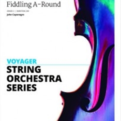 Fiddling A-Round . String Orchestra . Caponegro