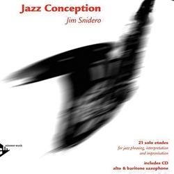 Jazz Conception w/CD . Alto and Baritone Saxophone . Snidero