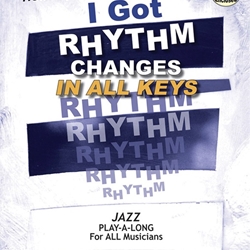 Aebersold v.47 I Got Rhythm Changes in All Keys w/CD . Aebersold