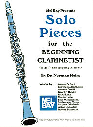 Solo Pieces for the Beginning Clarinetist . Clarinet and Piano . Various