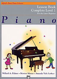Alfreds Basic Piano Library Lesson Book (for the later beginner) v.1 . Piano . Various