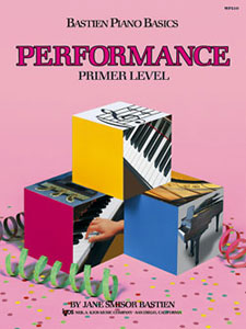 Bastien Piano Basics Performance v.Primer . Piano . Bastien