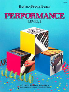 Bastien Piano Basics Performance v.2 . Piano . Bastien